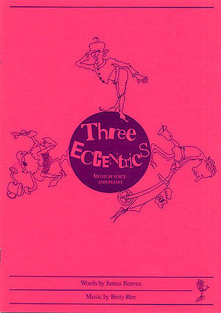 Betty Roe - Three Eccentrics