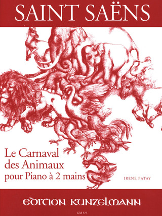 Camille Saint-Saëns: Le Carnaval des Animaux