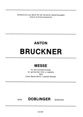 Anton Bruckner: Messe für den Gründonnerstag (1844)