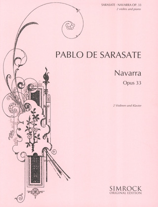 Pablo de Sarasate - Navarra op. 33