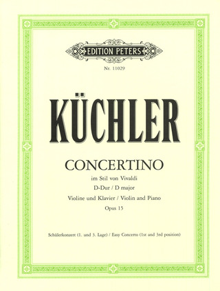 Ferdinand Küchler: Concertino D-Dur op. 15