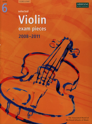 Selected Violin Exam Pieces 2008-2011, Grade 6