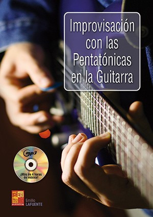 Emilio Lafuente - Improvisación con las pentatónicas en la guitarra