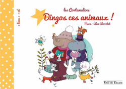Marie-Alice Charritat - Les Contamalices : Dingos ces animaux !