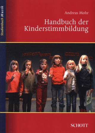 Andreas Mohr: Handbuch der Kinderstimmbildung