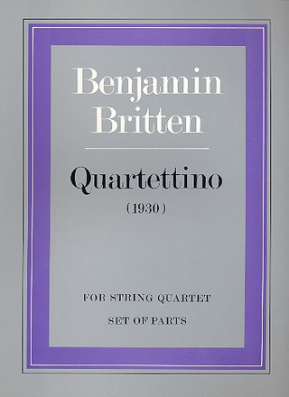 Benjamin Britten - Quartettino