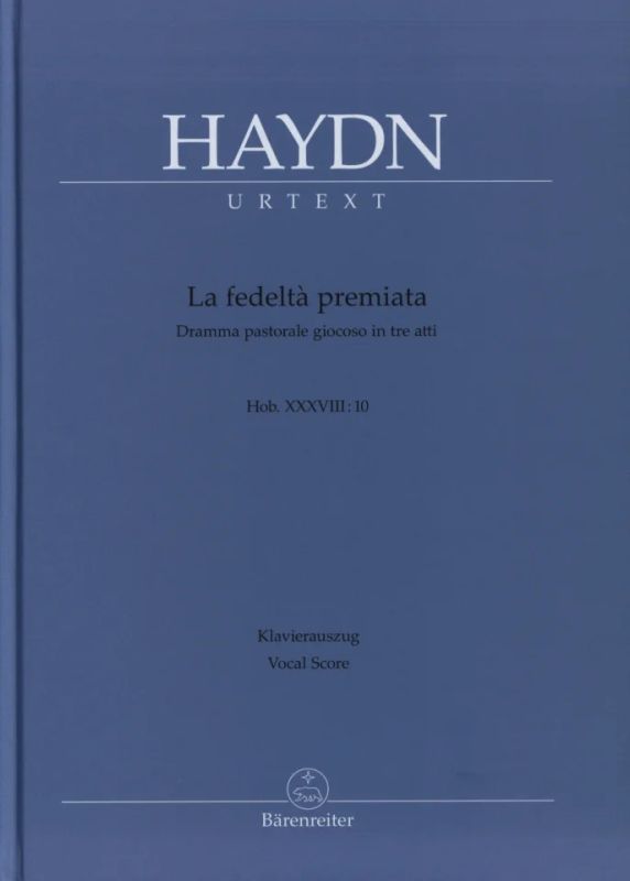 Joseph Haydn - La fedeltà premiata Hob. XXVIII:10