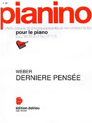 Carl Maria von Weber - Dernière pensée - Pianino 82