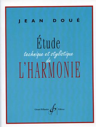 Jean Doué: Ètude technique et stylistique de l'harmonie