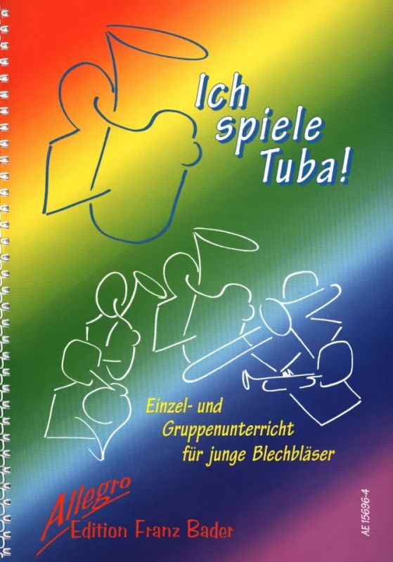 Franz Bader - Ich spiele Tuba
