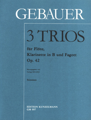 François René Gebauer - 3 Trios op. 42