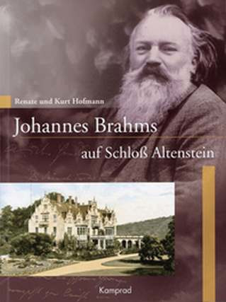 Renate Hofmann y otros. - Johannes Brahms auf Schloss Altenstein