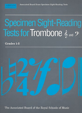 Specimen Sight-Reading Tests for Trombone