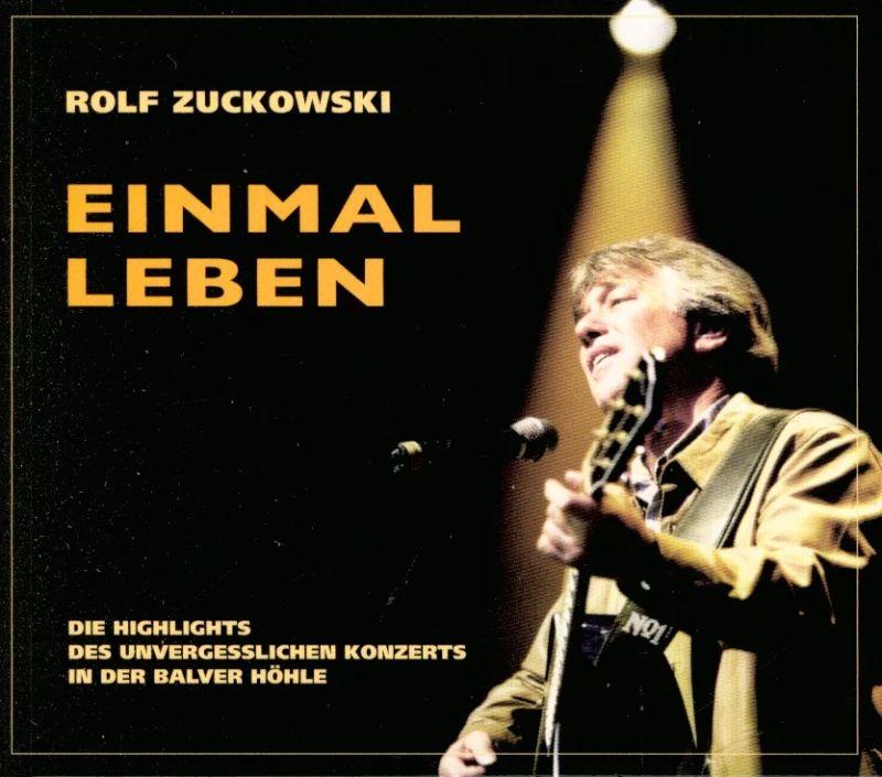 Rolf Zuckowski - Einmal Leben