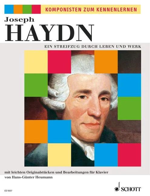 Joseph Haydn - Ein Streifzug durch Leben und Werk