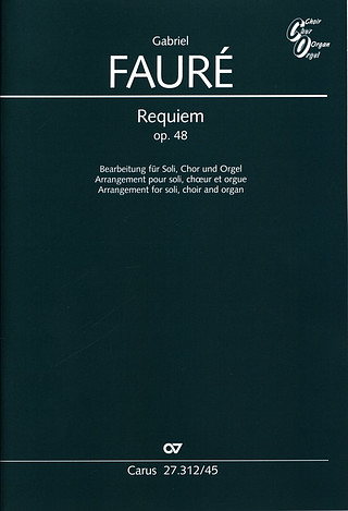 Gabriel Fauré - Requiem d-Moll op. 48
