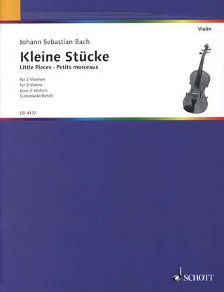 Johann Sebastian Bach - Kleine Stücke