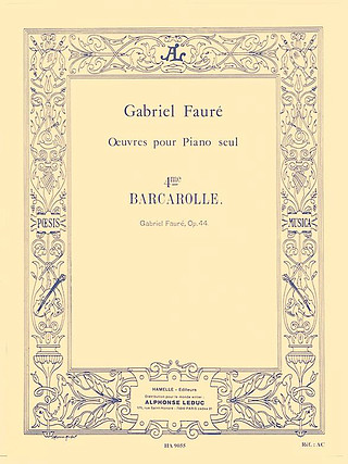 Gabriel Fauré - Barcarolle For Piano No.4 In A Flat Op.44