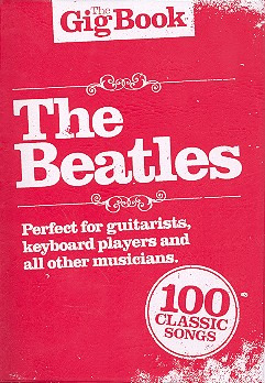 The Beatles - The Gig Book: The Beatles
