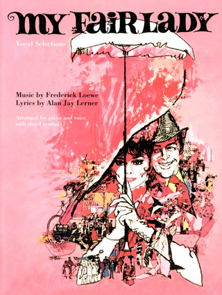 Frederick Loewe - My Fair Lady
