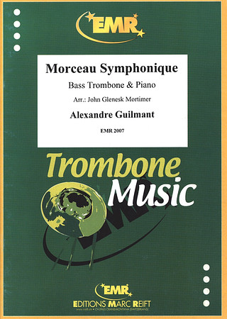 Felix Alexandre Guilmant: Morceau Symphonique