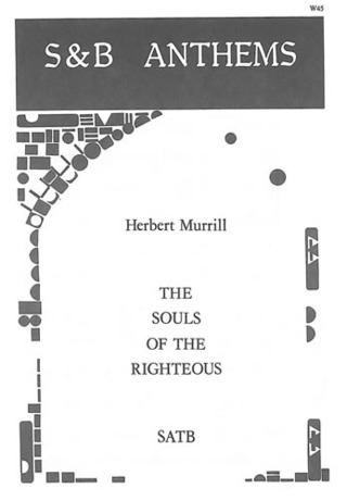 Herbert Murrill - The souls of the righteous