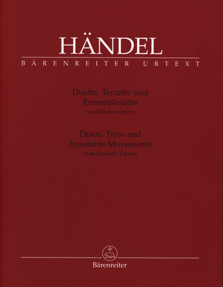 Georg Friedrich Haendel - Duets, Trios and Ensemble Scenes