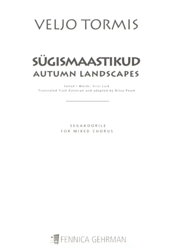 Veljo Tormis - Sügismaastikud (Autumn Landscapes)