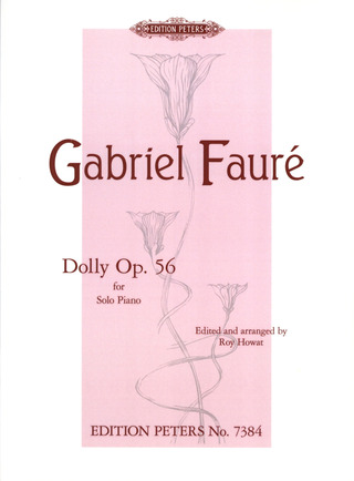 Gabriel Fauré: Dolly op. 56