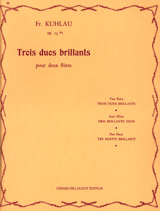 Friedrich Kuhlau - Trois Duos Brillants Opus 13 Bis