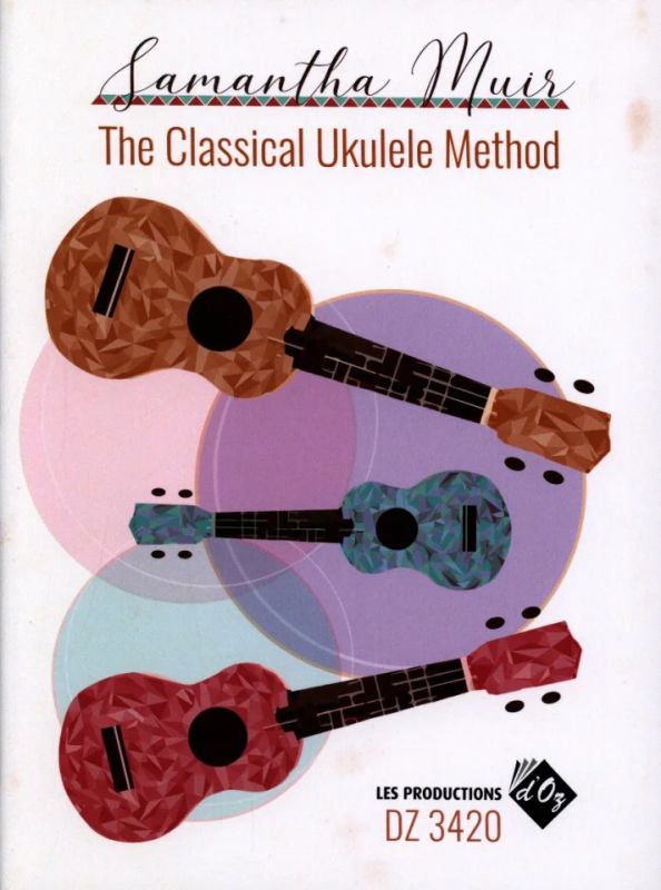 Samantha Muir - The Classical Ukulele Method