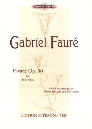 Gabriel Fauré - Pavane fis-Moll op. 50