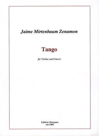Jaime Mirtenbaum Zenamon: Tango
