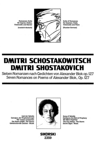 Dmitri Chostakovitch - 7 Romanzen nach Gedichten von Alexander Blok (Romanzen-Suite) für Sopran, Violine, Violoncello und Klavier op. 127
