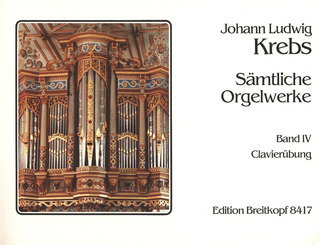 Johann Ludwig Krebs - Sämtliche Orgelwerke Band 4 (praktische Ausgabe)