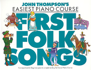 John Thompson - John Thompson's Piano Course: First Nursery Rhymes