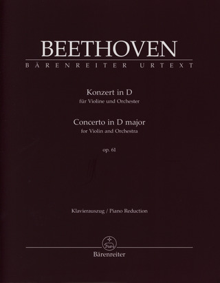Ludwig van Beethoven: Konzert D-Dur op. 61