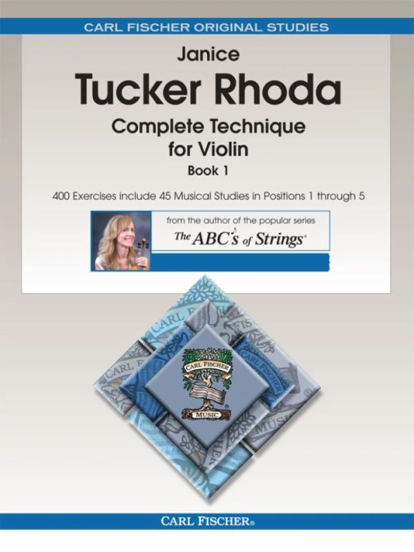 Janice Tucker Rhoda - Complete Technique for Violin - Book 1
