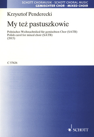 Krzysztof Penderecki - My te? pastuszkowie (Wir Hirten auch …/ We also shepherds …)