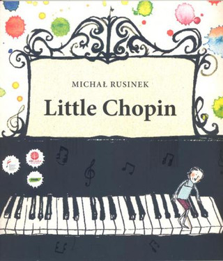 Michał Rusinek: Little Chopin