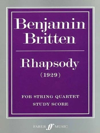 Benjamin Britten - Rhapsodie (1929)