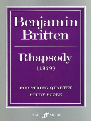 Benjamin Britten: Rhapsodie (1929)