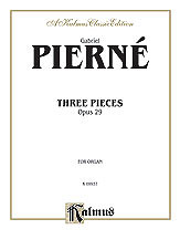 Gabriel Pierné - Pierné: Three Pieces, Op. 29