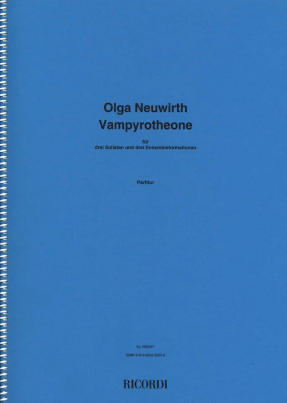 Olga Neuwirth - Vampyrotheone