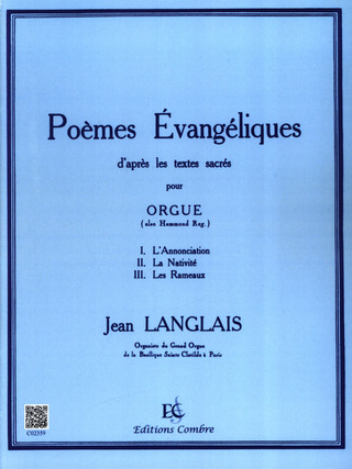 Jean Langlais - Poèmes évangéliques pour Orgue