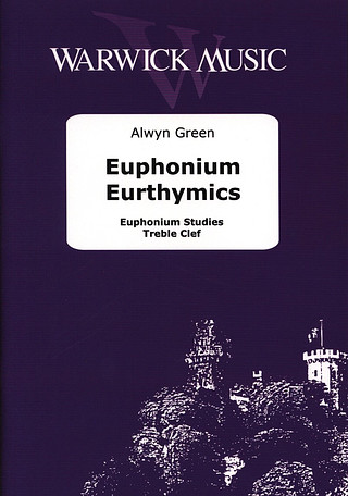 Alwyn Green - Euphonium Eurhythmics