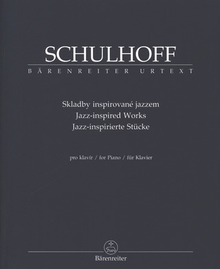 Erwin Schulhoff - Jazz-inspired Works