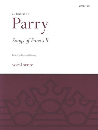 Charles Hubert Parry - Songs of Farewell