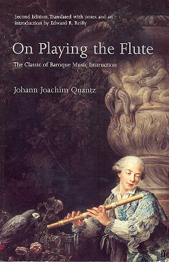 Johann Joachim Quantz: On Playing the Flute