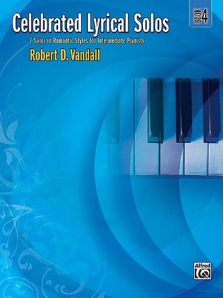 Robert D. Vandall - Celebrated Lyrical Solos, Book 4